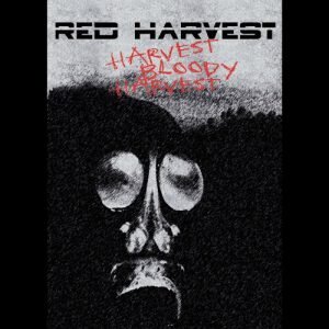 Harvest Bloody Harvest