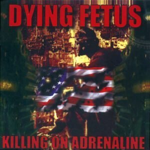 Killing on Adrenaline