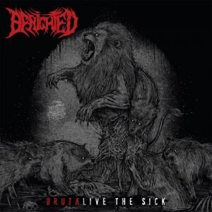 Brutalive The Sick