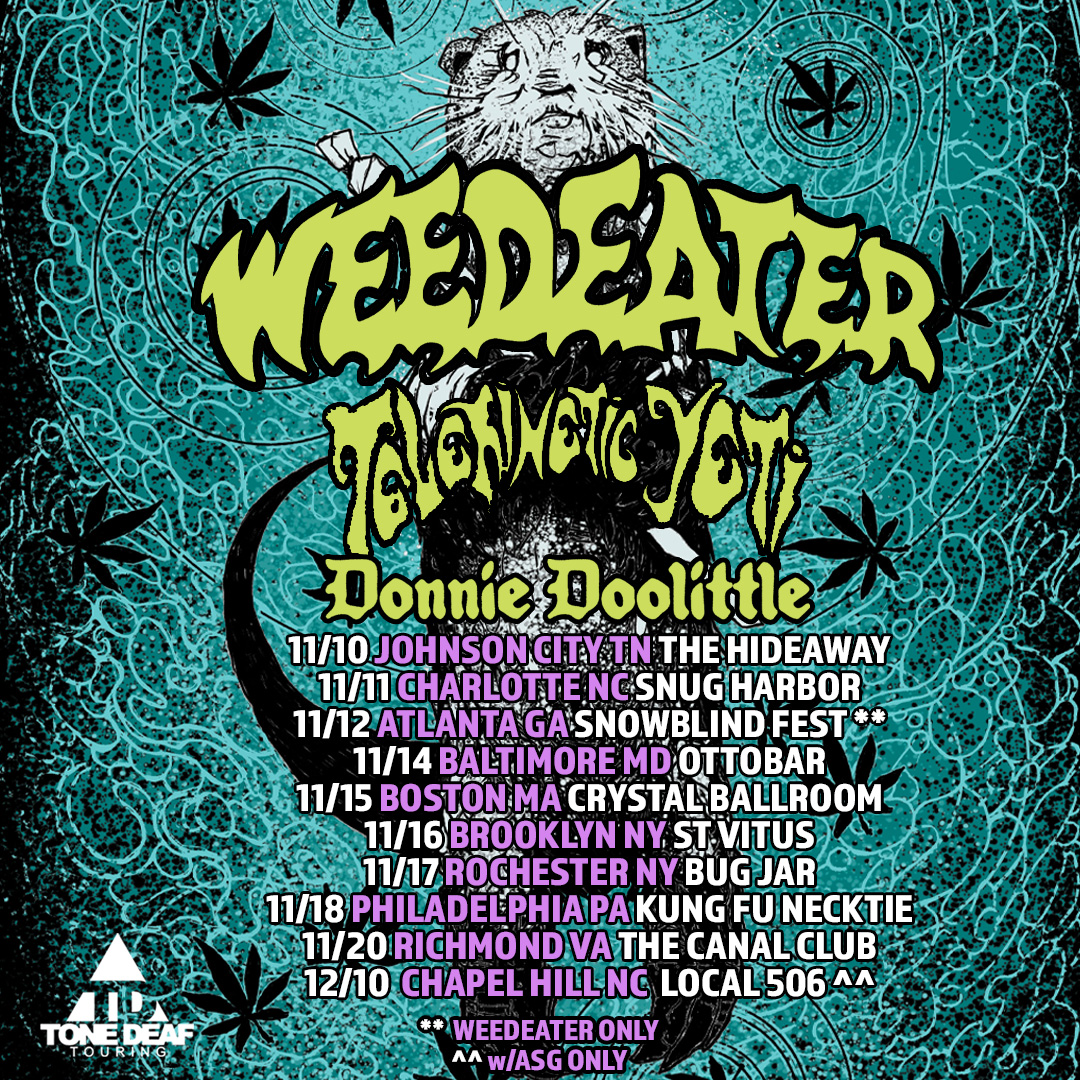 WEEDEATER Announces Headlining U.S. Headlining Tour Season of Mist